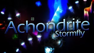 Achondrite by Stormfly and more 100 Extreme Demon [upl. by Alpheus]