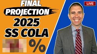 Final Social Security 2025 COLA Prediction Live [upl. by Brockwell408]