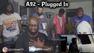 A92 Offica x Ksav x Dbo x BT  Plugged In WFumez The Engineer GoHammTV Reaction [upl. by Ecinrahs]