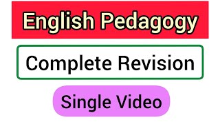 English Pedagogy Quick Revision  All topics  Chapterwise Revision In 23 minute  CTET 2019 [upl. by Annoerb]