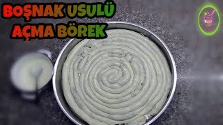 BOŞNAK USULÜ AÇMA BÖREKAnlaşılır Bir Video İle Tüm TepsiŞEFFAF MUTFAK [upl. by Gustavus]