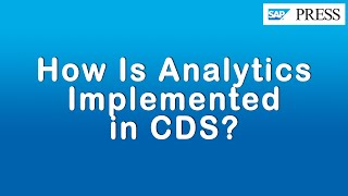 How Is Analytics Implemented in CDS [upl. by Kcub]