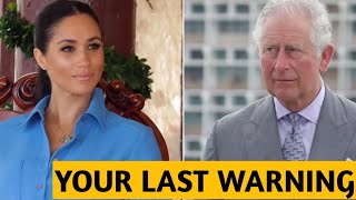 THIS YOUR LAST WARNING Furious King Charles Takes SHOCKING Decision On Meghan Over Misuse Of Title [upl. by Notneuq]