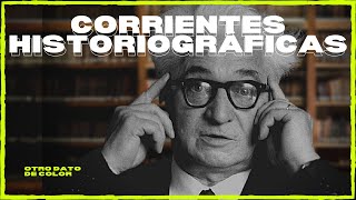 📘 Las CORRIENTES HISTORIOGRÁFICAS de la HISTORIA  ✅ RESUMEN  otro dato de color [upl. by Sualkin246]