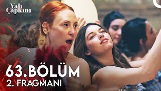 Yalı Çapkını 63 Bölüm 2 Fragmanı  Gelin Hamamı Zamanı [upl. by Allin945]