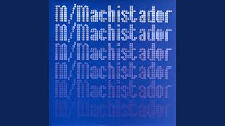 Machistador Radio Edit [upl. by Adi]