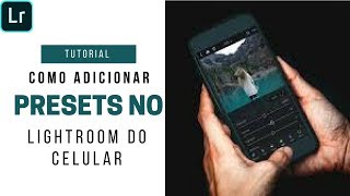 COMO ADICIONAR PRESETS DO LIGHTROOM NO CELULAR [upl. by Tolman562]