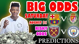 Big Odds Football Prediction Today 31082024  Betting tips Today  best odds [upl. by Ecinom]