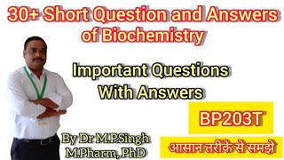 Short Question and Answers of Biochemistry  BP203T [upl. by Anirtik]