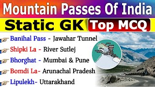 Mountain Passes Of India  Geography Gk MCQs  Important Mountain Passes Of India  GK Tricks [upl. by Suneya37]