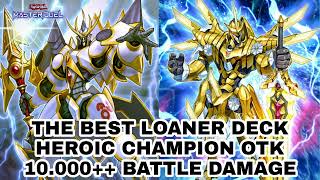 XYZ FESTIVALTHE BEST LOANER DECKCHAMPION OF HOPEHEROIC CHAMPION OTK YUGIOH MASTER DUEL [upl. by Lierbag]