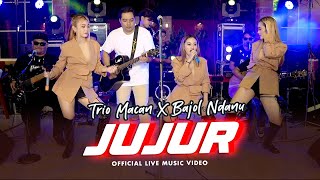 Jujur Jujurlah Padaku Bila Kau Tak Lagi Cinta  Trio Macan X Bajol Ndanu Official Music Video [upl. by Eelan387]