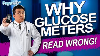 Top 10 Reasons Diabetes Glucose Meters Will Read Wrong [upl. by Arayk]