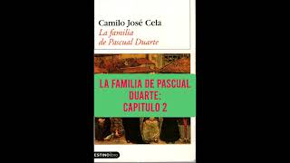 LA FAMILIA DE PASCUAL DUARTE CAPITULO 2 VOZ HUMANA [upl. by Norrehc]