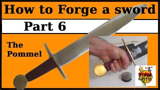 How to forge a sword Part 6 New Pommel [upl. by Ahsen886]