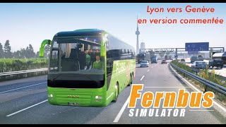 Fernbus Simulator PS5 avec Caméra HD Lyon vers Genève [upl. by Ennovihs]