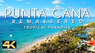 PUNTA CANA 4K DRONE FOOTAGE ULTRA HD  Dominican Republic Beautiful Scenery Footage UHD [upl. by Ehcropal212]