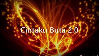 Cintaku Buta 20  Havoc Brothers Havoc Mathan Lyrics [upl. by Kathlene]