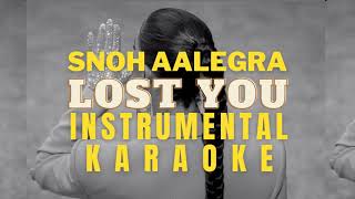 Snoh Aalegra  LOST YOU Instrumental  Karaoke [upl. by Wonacott]