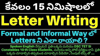 లెటర్ రైటింగ్ తెలుగు లో  Formal amp Informal Letter Writing  Learn English With Rajesh [upl. by Dreeda713]