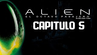 Audiolibro Alien el octavo pasajero  Capitulo Cinco [upl. by Nylegna856]