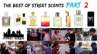 The Best Of Street Scents Part 2 The Fragrance Journey 2011 [upl. by Anak]