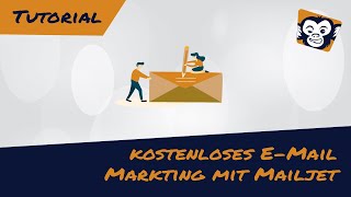 Mailjet Tutorial von WebGemacht  Schritt für Schritt Anleitung für kostenloses E Mail Marketing [upl. by Adnara797]