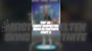 Die Top 20 Meist gespielten Fortnite Skins Part 2 fortnite fortnitedeutsch fortniteskins fyp [upl. by Dario]