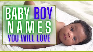 AWESOME AND UNIQUE BOY NAMES FOR BABIES WITH MEANINGS  BIBLICAL NAMES INCLUDED [upl. by Aihsot515]