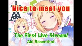 Akiroses First Greetings【Hololive／Aki Rosenthal／Eng sub】 [upl. by Drais]