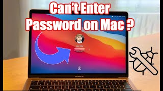 How to Fix Cant Enter Password Login On Mac Stuck [upl. by Aibara]