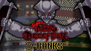 SUPER DARK DECEPTION FULL GAME SRANK DEATHLESS [upl. by Mauretta]