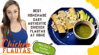 Authentic Homemade Chicken Flautas amp Tomatillo Salsa  MissEvasKitchen [upl. by Haela]