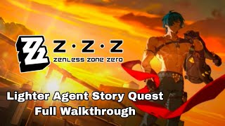 Zenless Zone Zero 13  Lighter Agent Story Quest Full Walkthrough BAHASA INDONESIA  ENGLISH DUB [upl. by Perl]