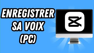 Comment enregistrer sa voix sur Capcut PC GUIDE COMPLET [upl. by Zelda]