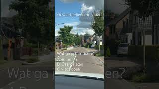 Gevaarherkenning vraag [upl. by Bohun]