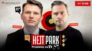 SŁAWOMIR MENTZEN I KRZYSZTOF STANOWSKI  HEJT PARK  PRZEJDŹMY NA TY 156 [upl. by Ayotyal]