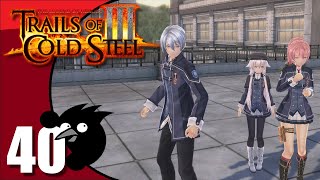 Lets play Trails of Cold Steel 3 Ep40  The meeting about the next Field Exercise PC Blind [upl. by Fernande]