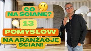 13 POMYSŁÓW NA ŚCIANĘ DO SALONU SYPIALNI KORYTARZA 💡JAK URZĄDZIĆ ŚCIANY W DOMU 🤔 [upl. by Decato847]