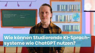 Wie können Studierende KISprachsysteme wie ChatGPT nutzen [upl. by Fee]