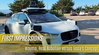 Waymo Real Robotaxi versus Teslas Concept [upl. by Oesile488]