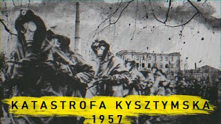 Katastrofa Kysztymska Mroczne tajemnice najważniejszego obiektu ZSRR [upl. by Anirret197]