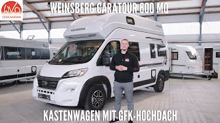 WEINSBERG CARATOUR 600 MQH  Kastenwagen mit Hochdach und Hubbett [upl. by Doug]