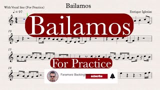 Bailamos  Enrique Iglesias  Sheet music for practice [upl. by Alym]