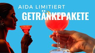 AIDA limitiert Getränkepakete Ihr müsst manchmal sehr schnell sein [upl. by Plumbo]