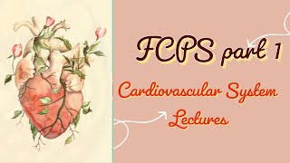 FCPS part 1 CVS lecture 21 Coarctation of Aorta and other important cardiac pathologies made easy [upl. by Ayekan]