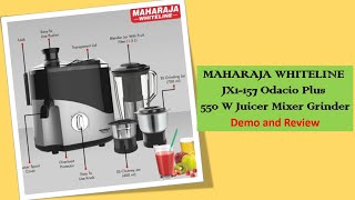 MAHARAJA WHITELINE JX1157 Odacio Plus 550 W Juicer Mixer Grinder Unboxing and Demo [upl. by Magda439]