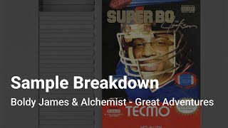 Sample Breakdown Boldy James  Great Adventures [upl. by Ichabod]