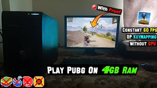 How To Play PUBG Mobile In 4GB Ram PC Without Gameloop amp TGB [upl. by Bohaty]