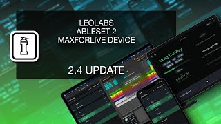 24 Update  AbleSet 2  MaxforLive Device for Ableton Live by LeoLabs [upl. by Andra]